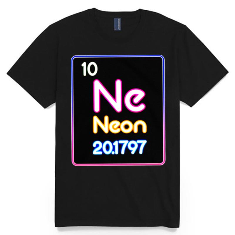 10 Ne Neon 201797 T-Shirt
