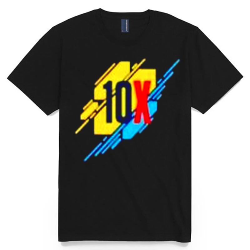 10X T-Shirt