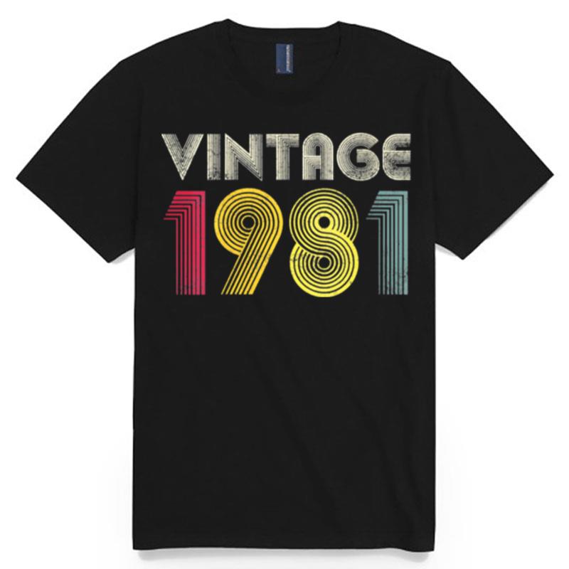 1981 40Th Birthday Vintage Retro 40 Years Old Best Of T-Shirt