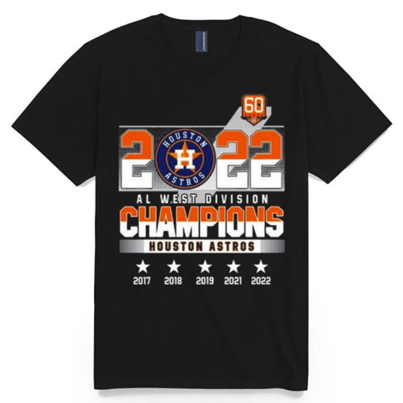 2022 Al West Division Champions Houston Astros 2017 2022 T-Shirt
