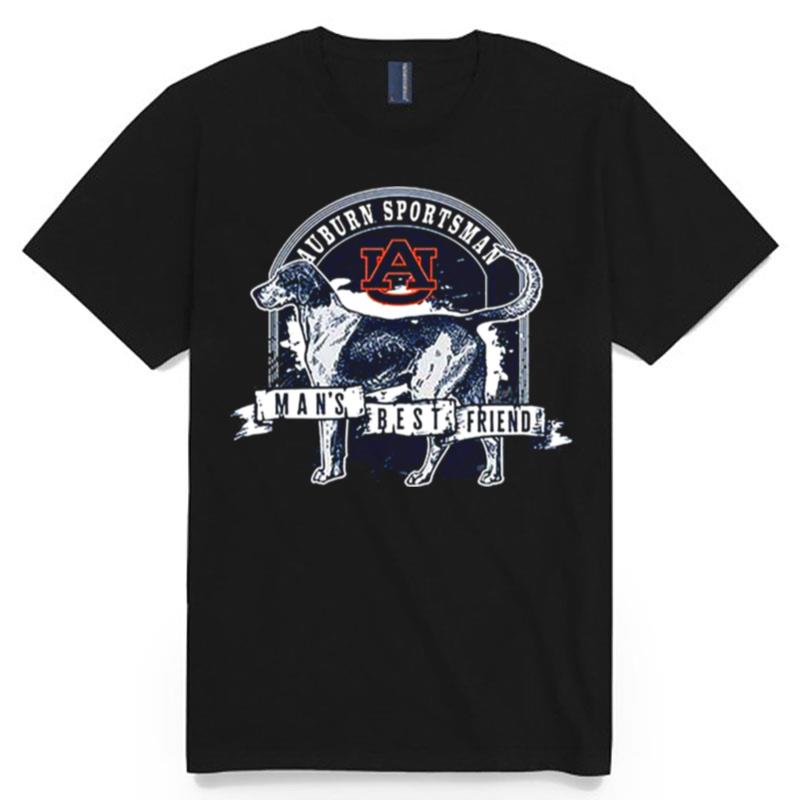 2022 Auburn Sportsman Mans Best Friend T-Shirt