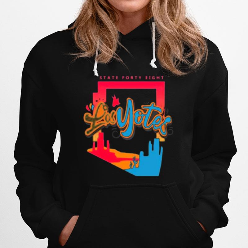 2023 Los Yotes Arizona Coyotes X State Forty Eight Hoodie