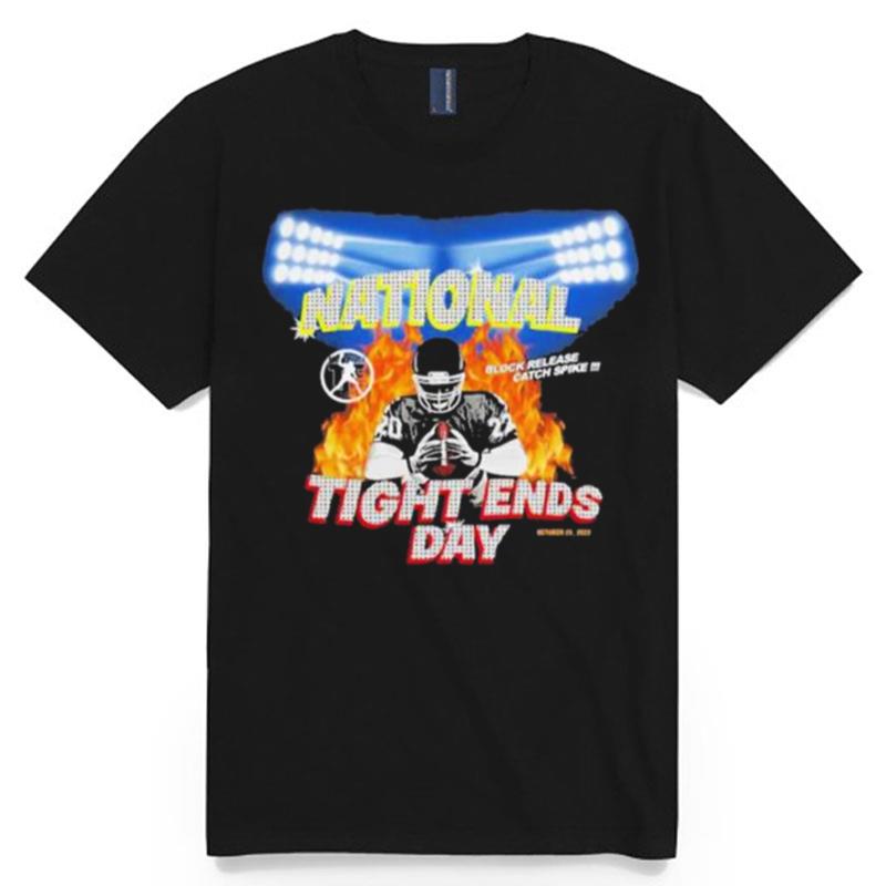 2023 National Tight Ends Day T-Shirt