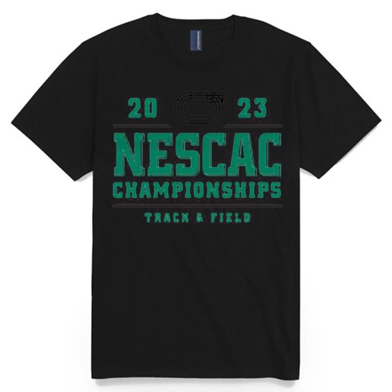 2023 Nescac Mens Womens Track Field Championships T-Shirt