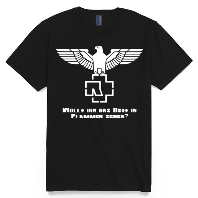 2023 Rammstein Vintage Wollt Ihr Das Be In Flammen Sehen T-Shirt