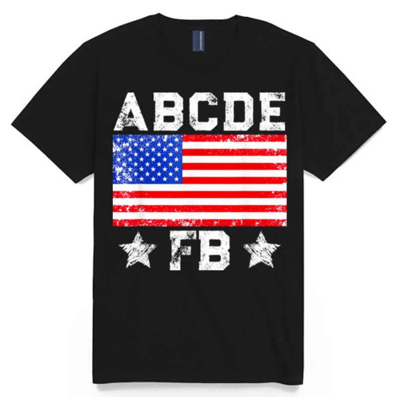 Abcde Fb Joe Biden T-Shirt