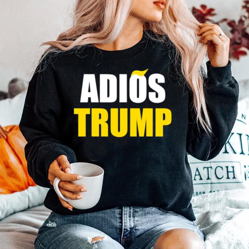 Adios Trump Pro Biden And Harris 86 45 Sweater