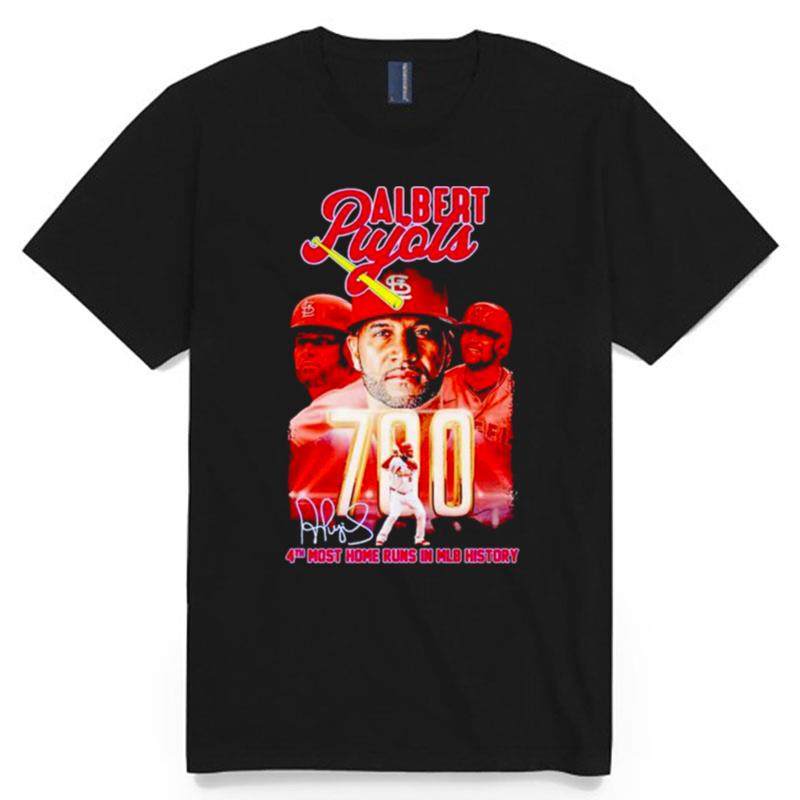 Albert Pujols St. Louis Cardinals 4Th Most Home Runs In Mlb History Signature T-Shirt