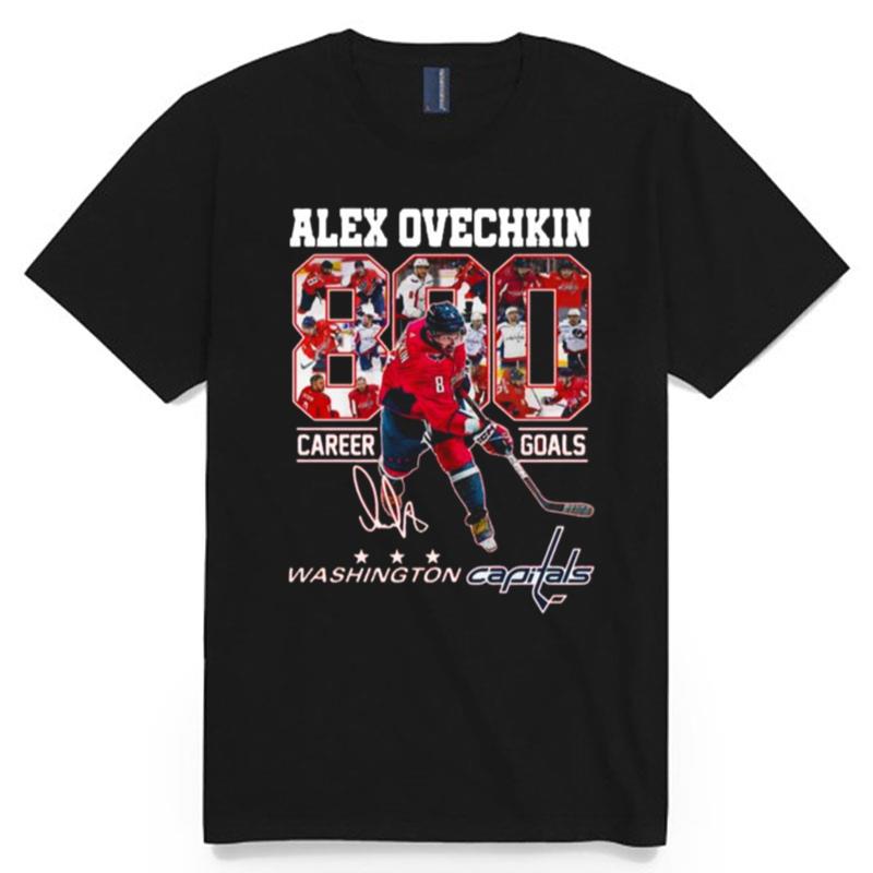 Alex Ovechkin Washington Capitals 800 Career Goals Signature T-Shirt
