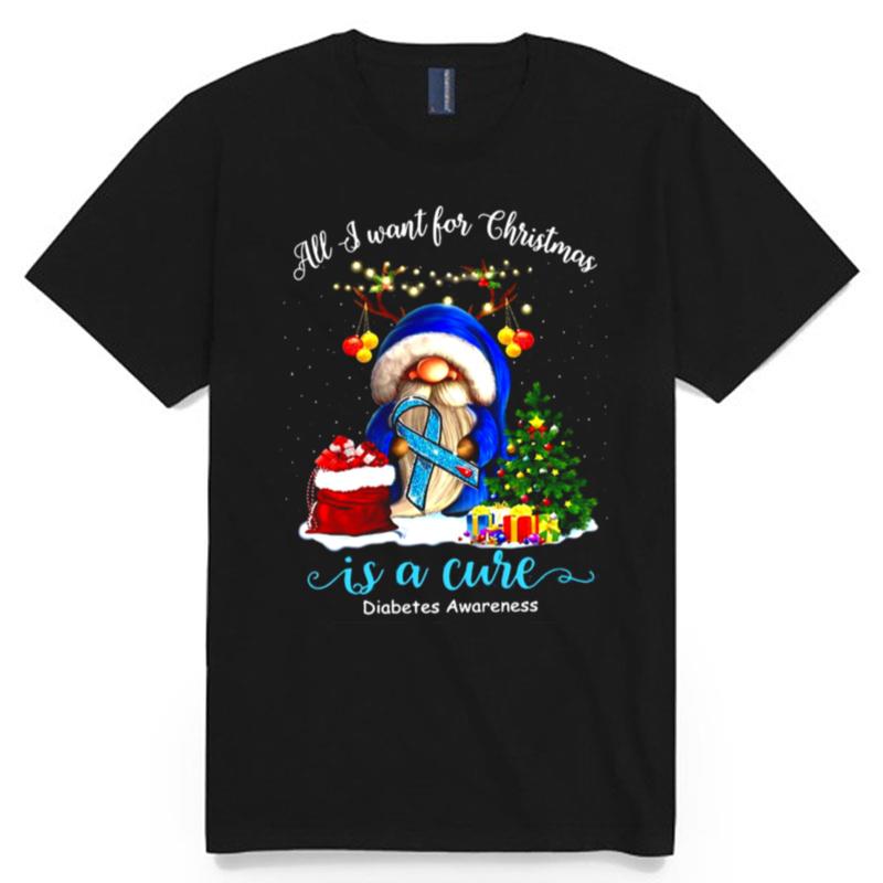 All I Want For Christmas Is A Cure Diabetes Awareness Sweater T-Shirt