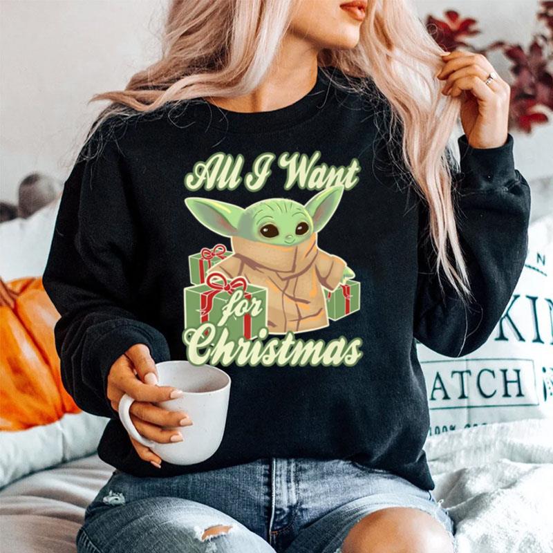 All I Want For Christmas Is Baby Yoda Star Wars Sweater