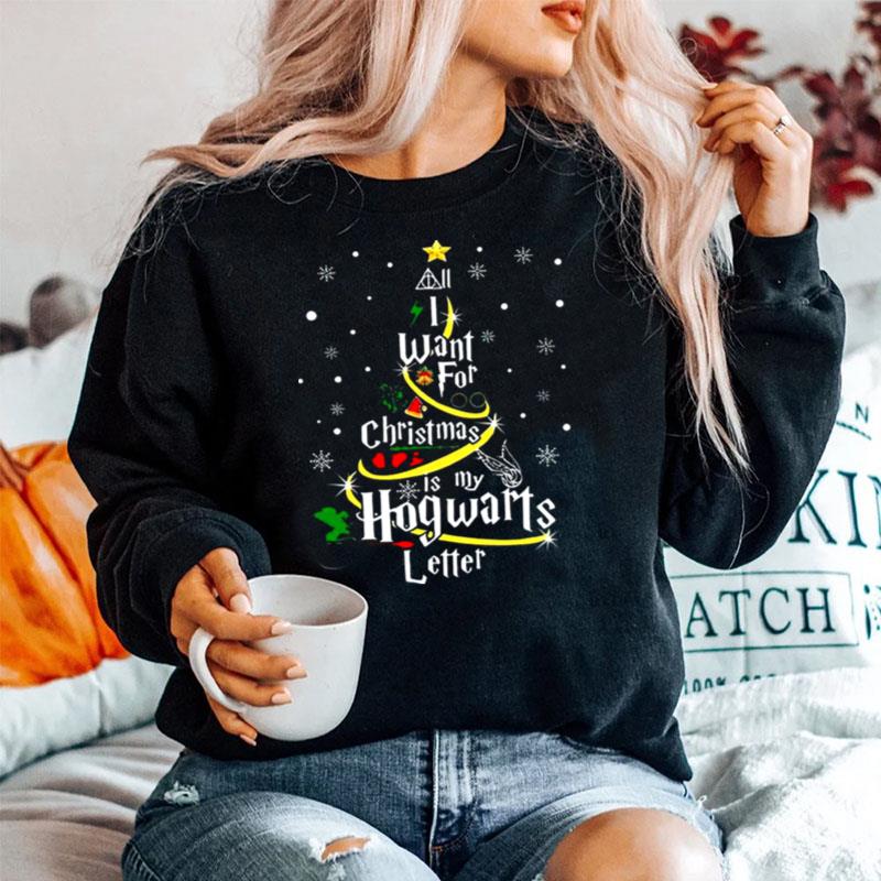 All I Want For Christmas Is My Hogwarts Letter Christmas Tree Sweater