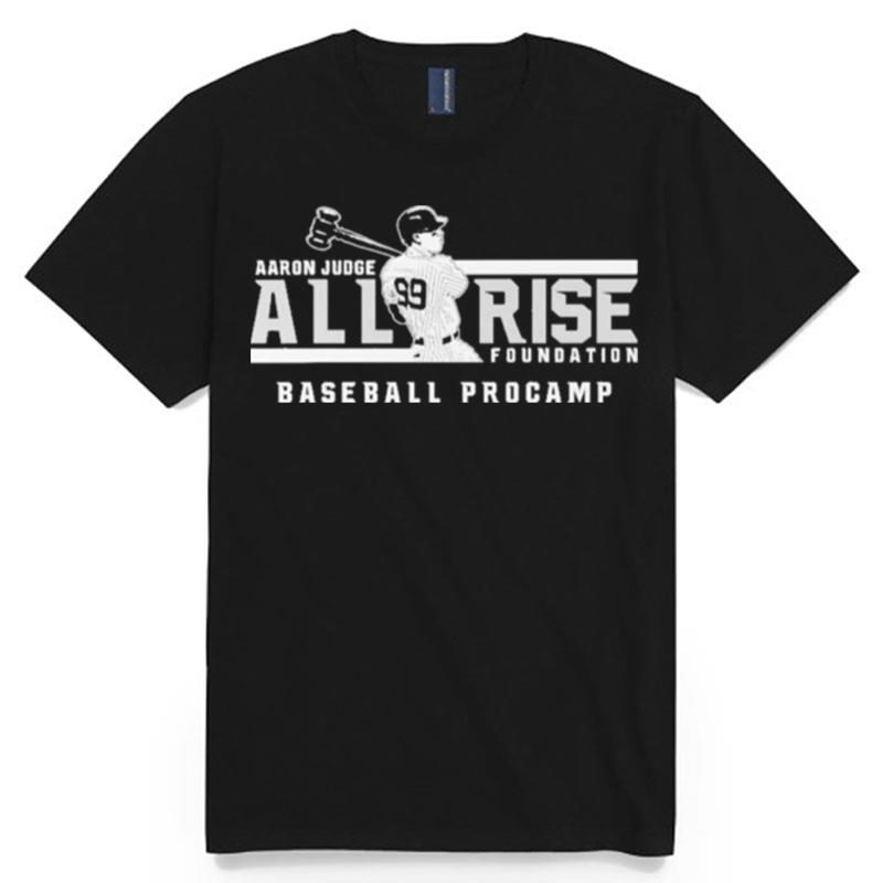 All Rise Aaron Judge Baseball Procamp T-Shirt