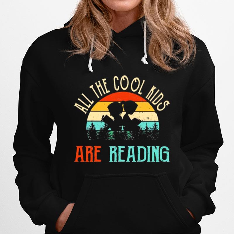 All The Cool Kids Are Reading Book Vintage Hoodie