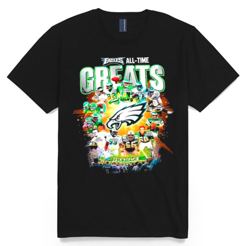All Time Greats Details About Philadelphia Eagles All Time Greats T-Shirt