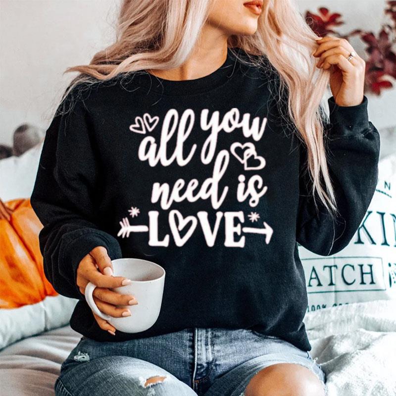 All You Need Love Sweater
