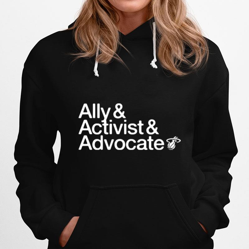 Ally And Activist And Advocate Hoodie