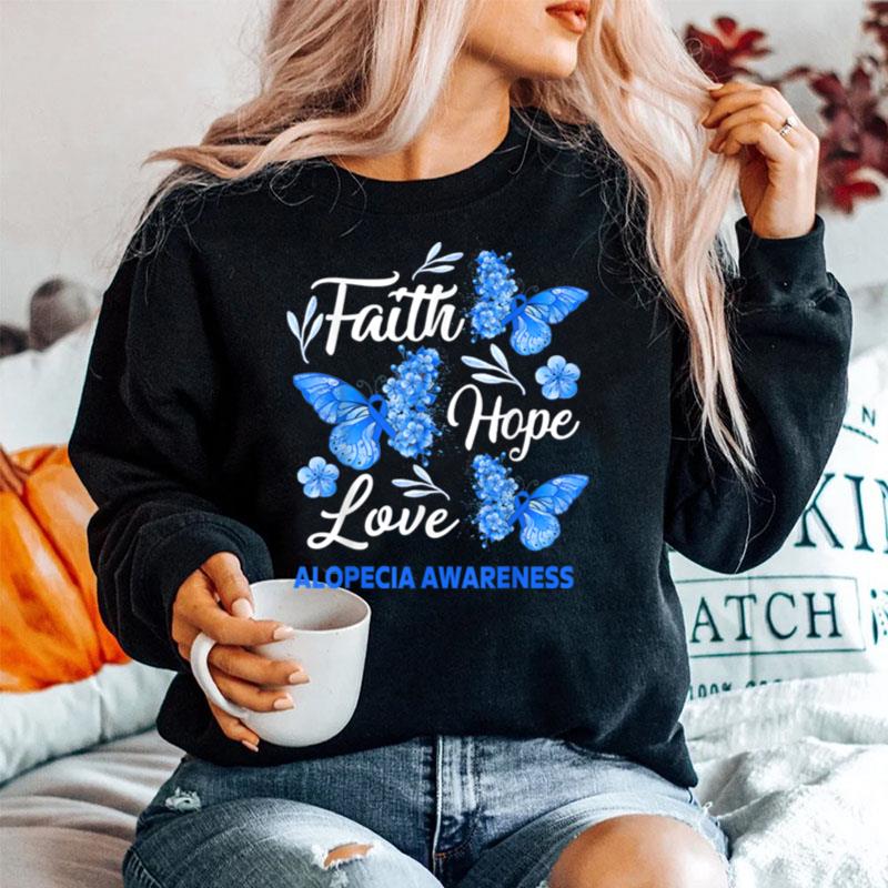 Alopecia Awareness Faith Hope Love Butterfly T B0B33Xmqqq Sweater