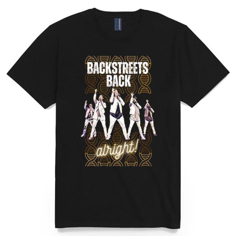 Alright Bsb Backstreets Back Dna Copy T-Shirt