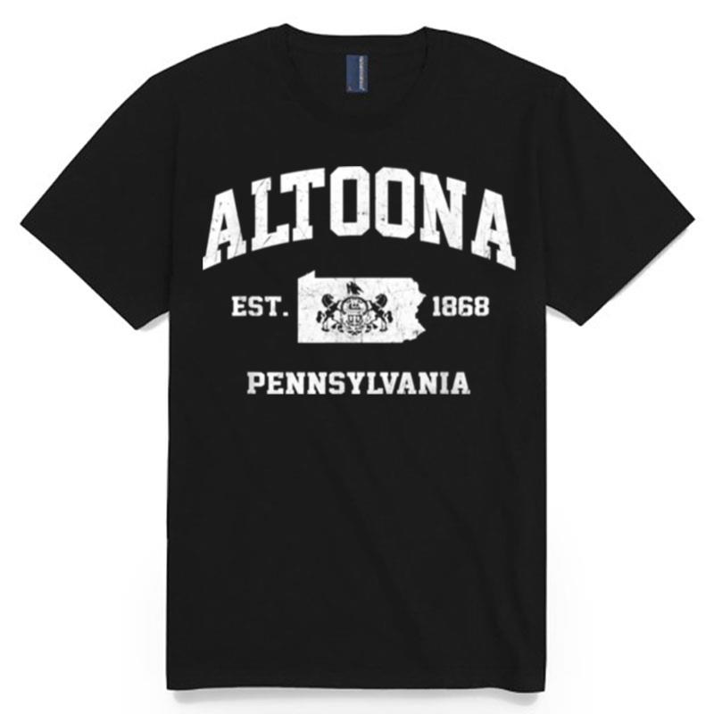 Altoona Pennsylvania Pa Vintage State Athletic Style T-Shirt