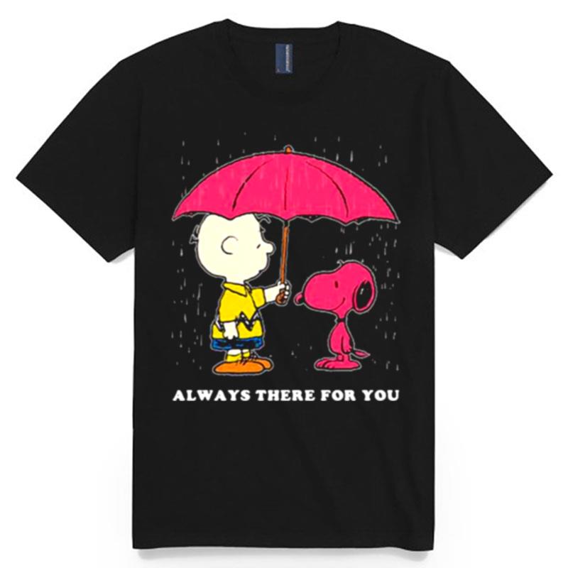 Always There For You Ambulera T-Shirt