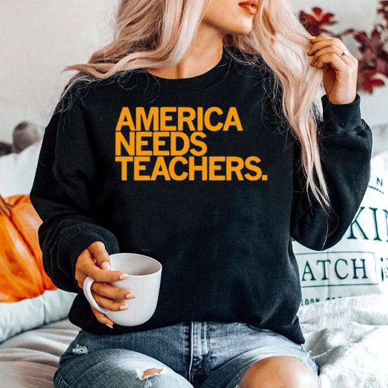 America Needs Teachers Sweater