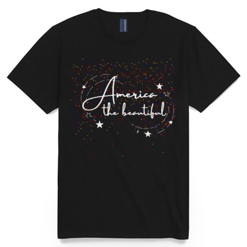 America The Beautiful T-Shirt