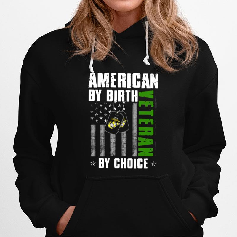 American By Birth Veteran By Choice Hoodie