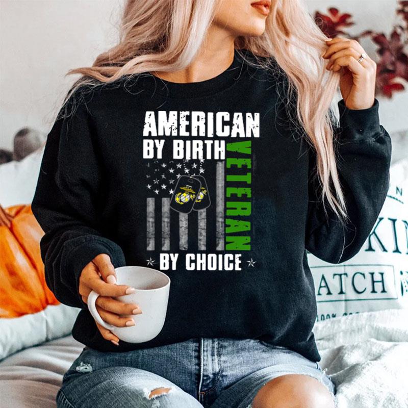 American By Birth Veteran By Choice Sweater
