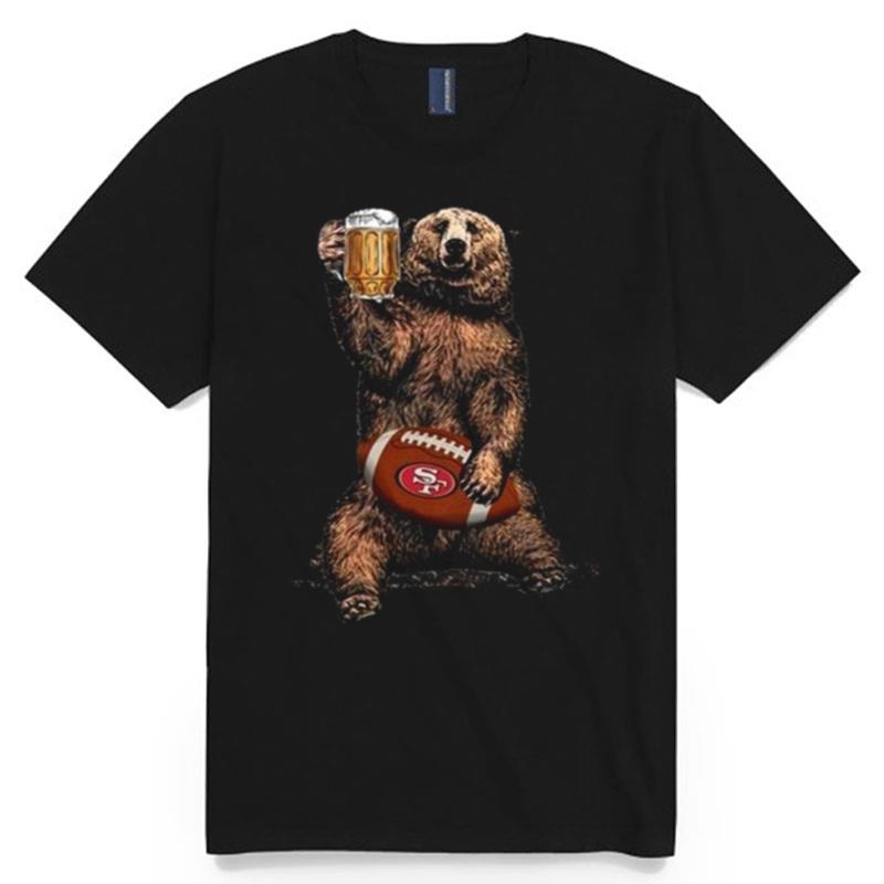 Bear Hug San Francisco 49Ers Football Drink Beer T-Shirt
