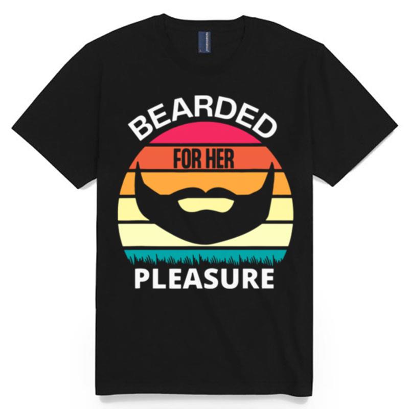 Bearded For Her Pleasure Vintage Retro T-Shirt