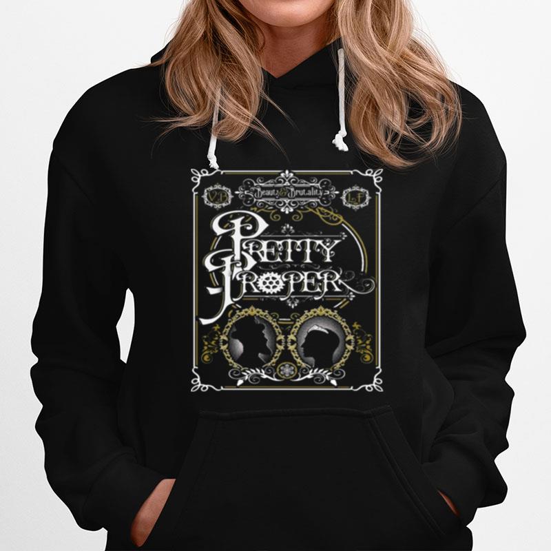 Beauty And Brutality Pretty Proper Hoodie
