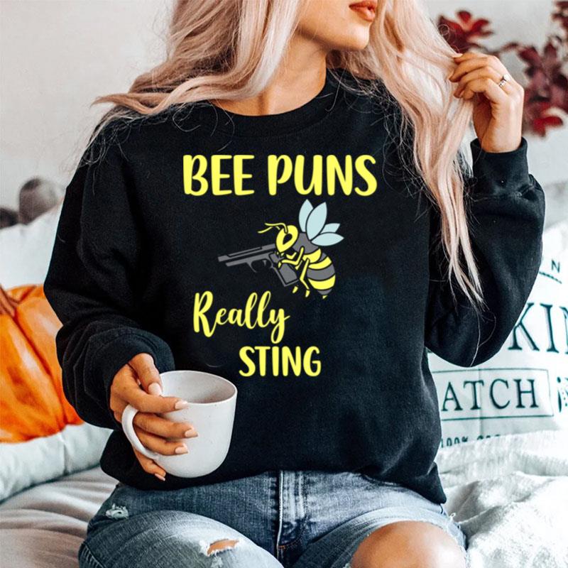 Bee Puns Really Sting Sweater