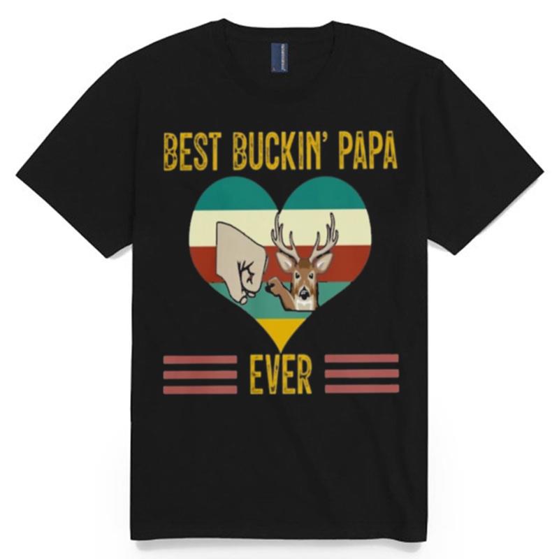 Best Buckin Papa Ever Vintage T-Shirt