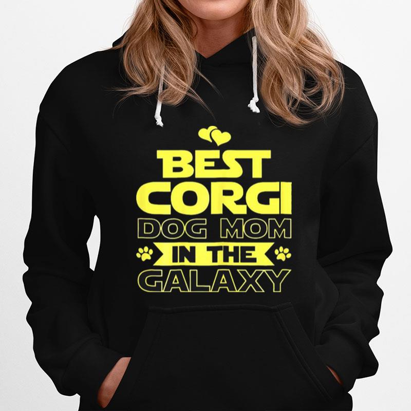 Best Corgi Dog Mom In The Galaxy Hoodie