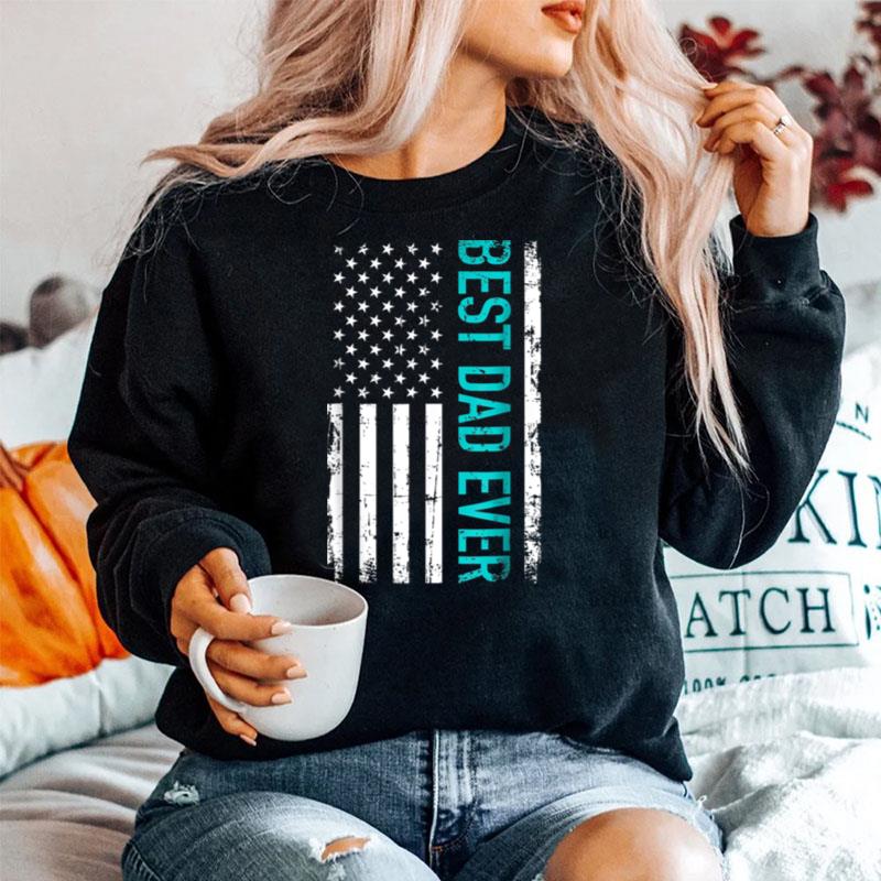 Best Dad Ever With Us American Flag Fathers Day Gift T B09Znmff22 Sweater