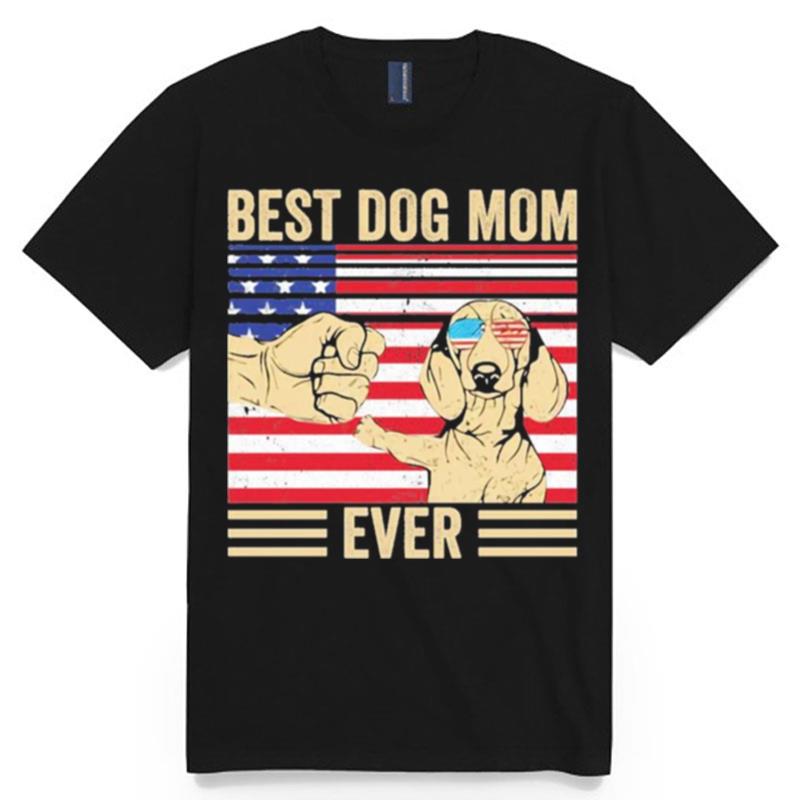 Best Dog Mom Ever America Flag T-Shirt