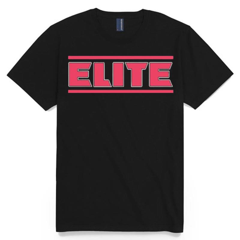 Best Elite Team Elite Fans Elite College Town T-Shirt
