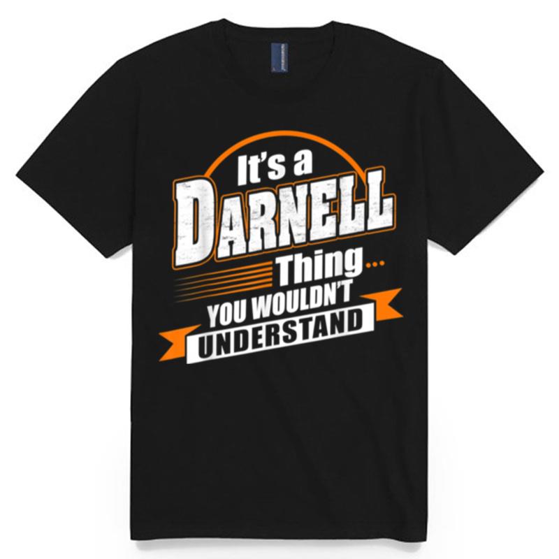 Best For Darnell Darnell Named T-Shirt