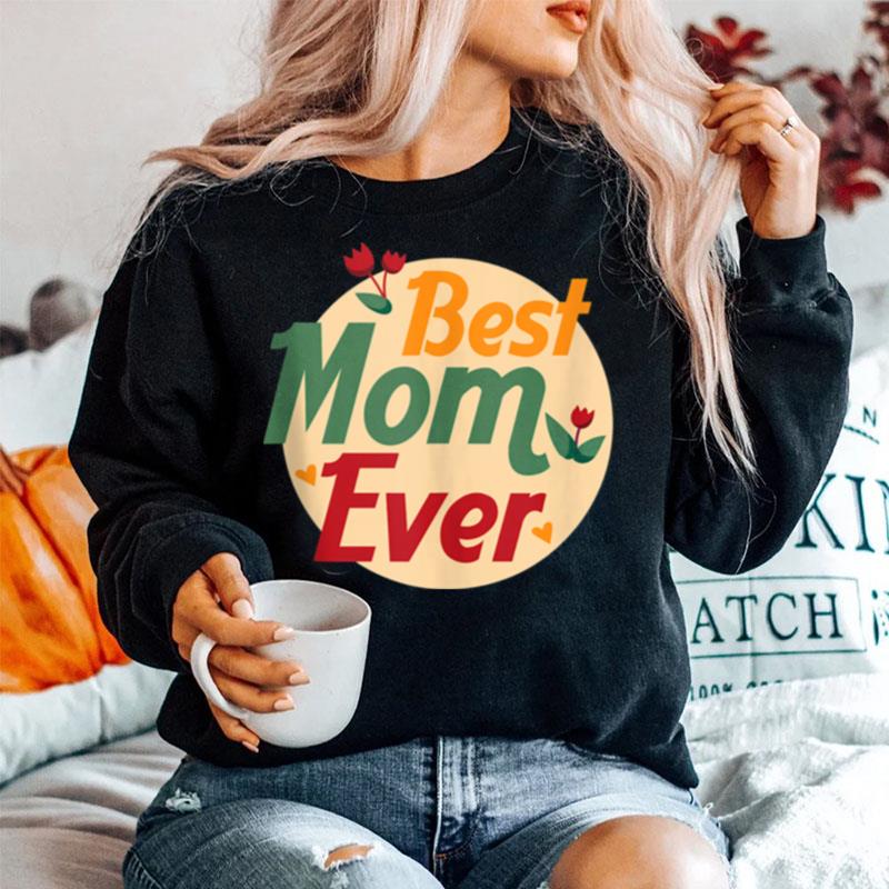 Best Mom Ever Sweater