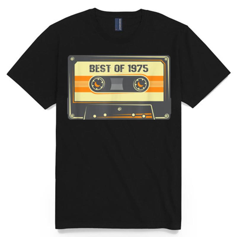 Best Of 1975 46 Years Old Birthday Mix Audio Tape Retro T-Shirt