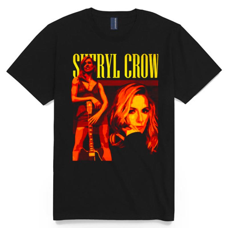 Best Sheryl Crow Sheryl Crow Gift T-Shirt