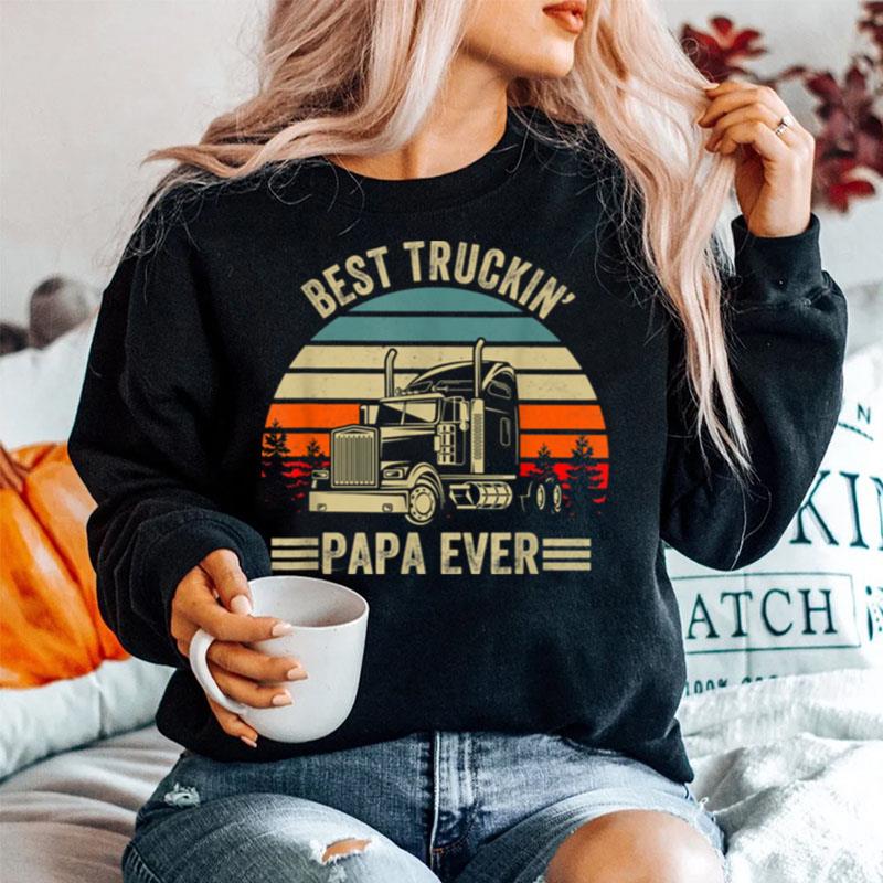 Best Truckin Papa Ever Truck Driver Fathers Day Sweater