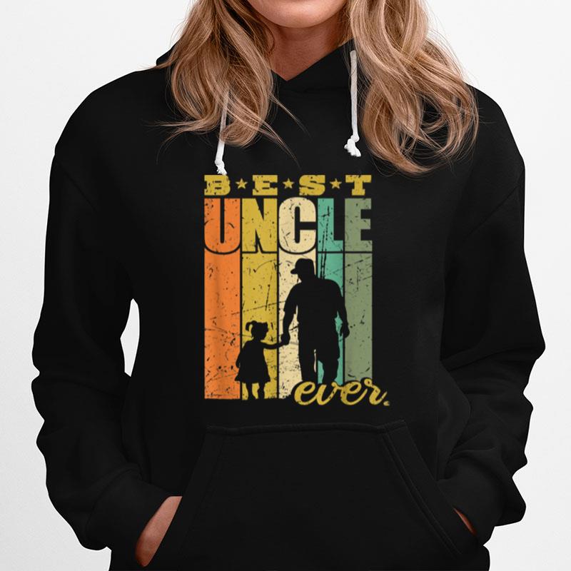 Best Uncle Ever Uncle And Niece Hoodie