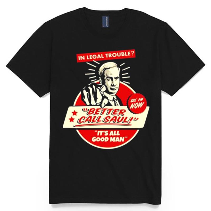 Better Call Saul All Good Man Active T-Shirt