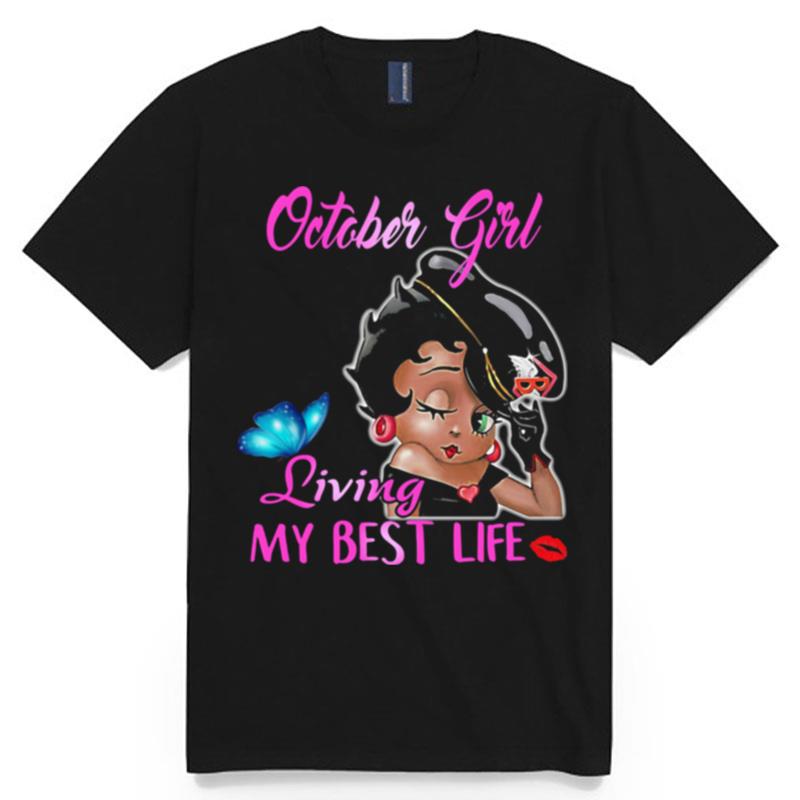 Betty Boop October Girl Living My Best Life Butterfly T-Shirt