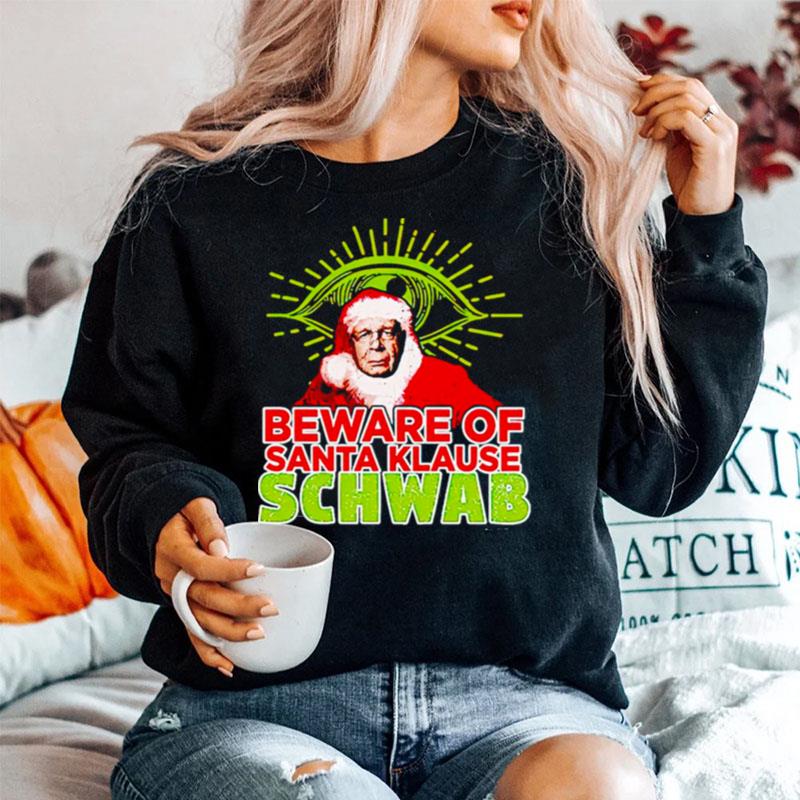 Beware Of Santa Klause Schwab Sweater