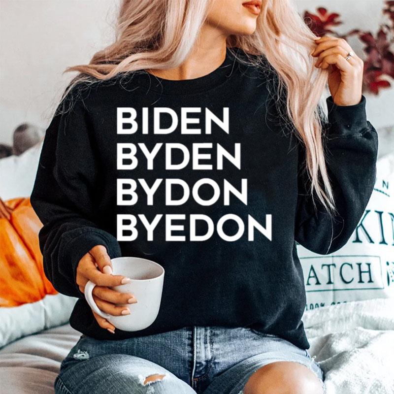 Biden Byden Bydon Byedon Sweater