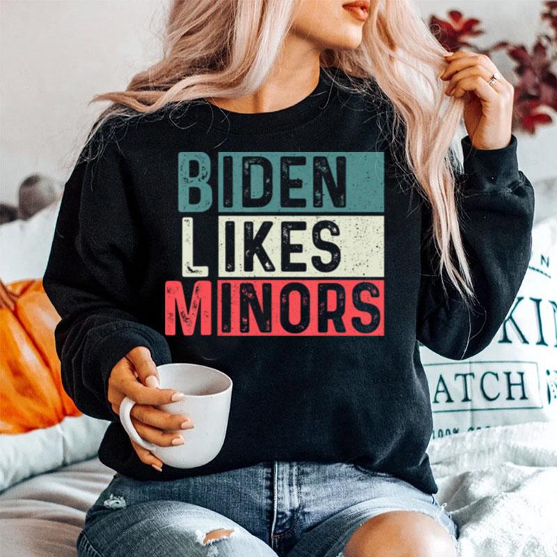 Biden Likes Minors Blm Sweater