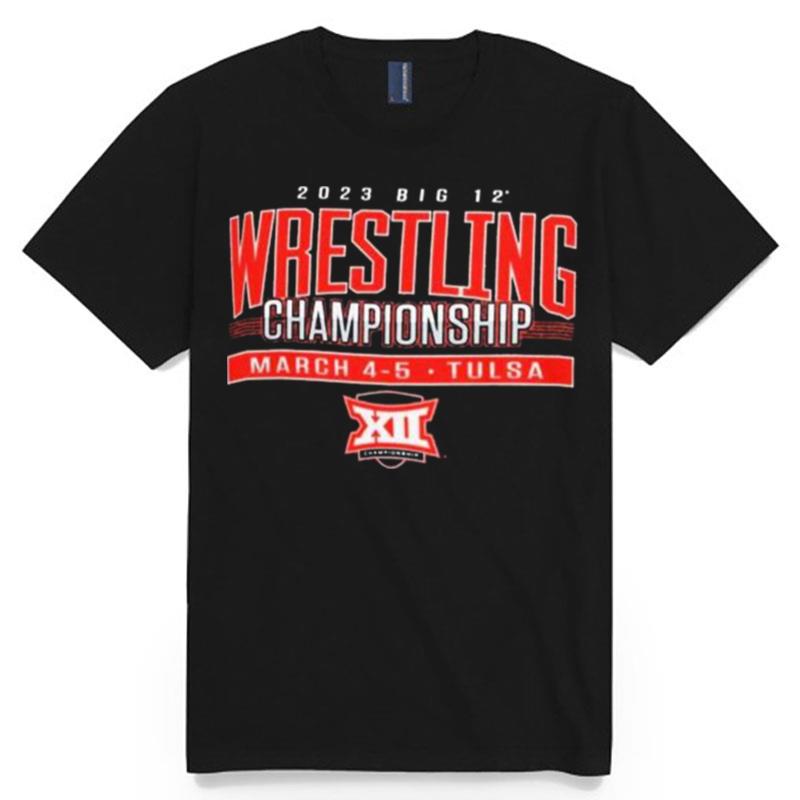 Big 12 Wrestling Championship 2023 Tulsa T-Shirt